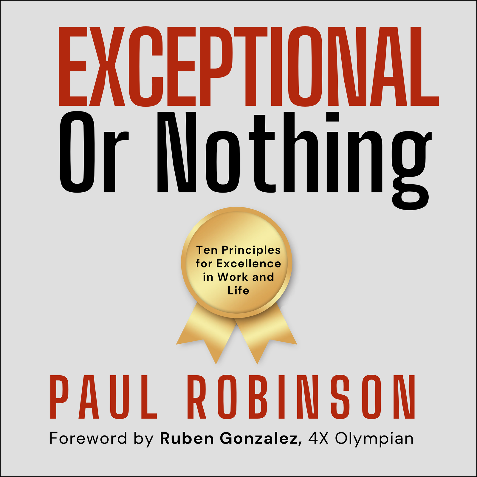 exceptional or nothing audio book by paul robinson
